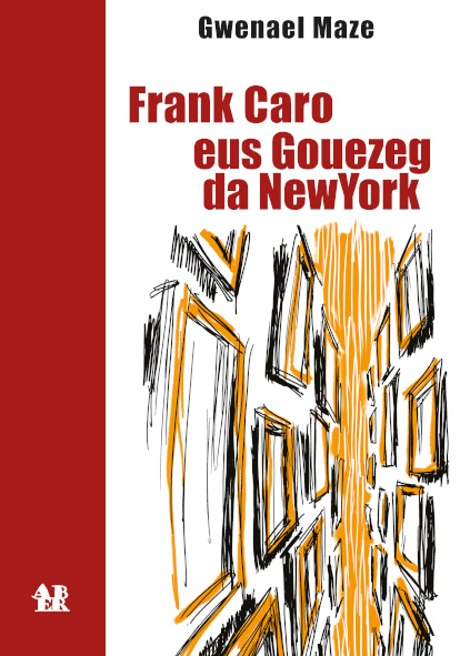Frank Caro eus Gouezeg da New York
